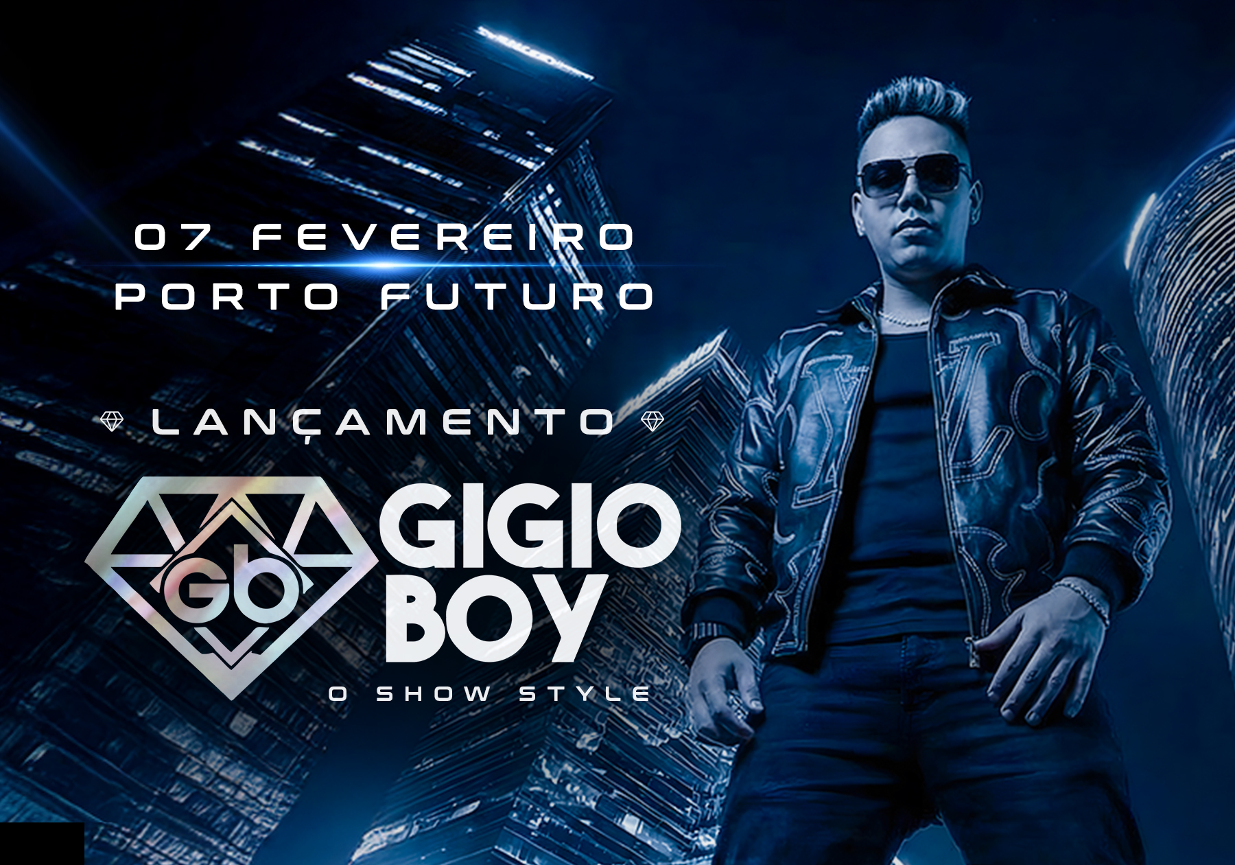 Lançamento Gigio Boy - O Show Style